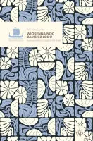 Wiosenna noc / Zamek z lodu