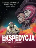 Komiks Ekspedycja Bogowie z kosmosu Wydanie kolekcjonerskie Epicka opowieść