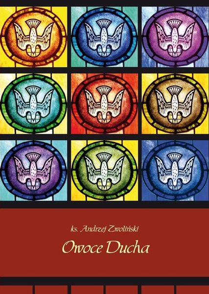 Owoce Ducha Andrzej Zwoliński zdjęcie 1