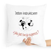 Poduszka Dla Instruktora Jestem Instruktorem Z Nadrukiem Ze Zdjęciem