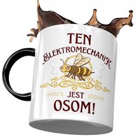 Kubek Czarny Dla Elektromechanika Jest Osom Kubek Z Nadrukiem Ze Zdjęciem