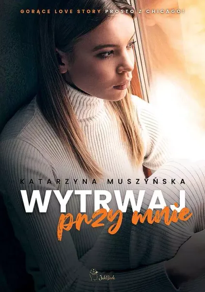 Wytrwaj Przy Mnie zdjęcie 1