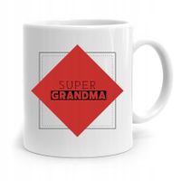 Kubek Dla Babci Na Urodziny Super Grandma Z Nadrukiem Ze Zdjęciem