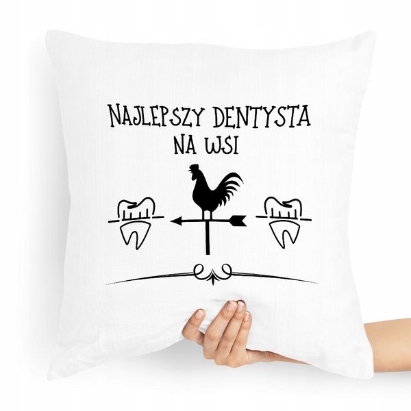 Poduszka Prezent Dla Najlepszego Dentysty Na Wsi Z Nadrukiem Ze Zdjęciem zdjęcie 1