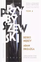 Dzieci nędzy. Adam Drzazga