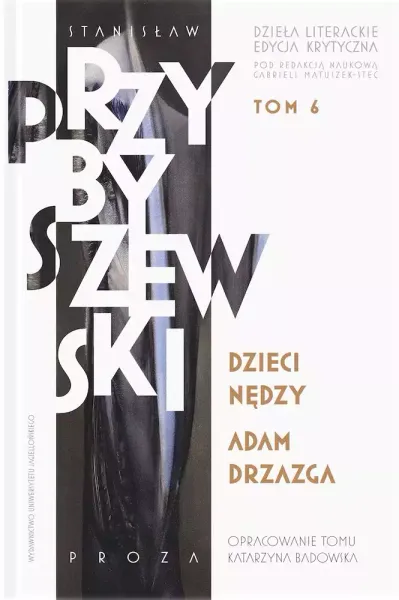 Dzieci nędzy. Adam Drzazga zdjęcie 1