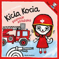 książeczka kicia kocia poznaje strażaka 8255