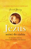 Jezus mówi do ciebie Sarah Young