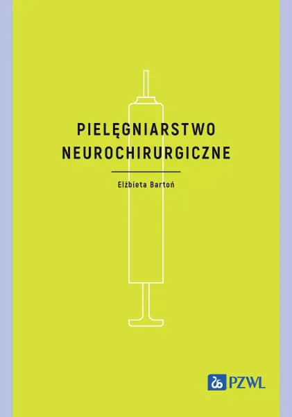 Pielęgniarstwo neurochirurgiczne zdjęcie 1
