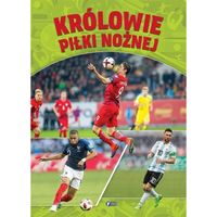 królowie piłki nożnej album dla dzieci ciekawostki piłkarskie twarda oprawa