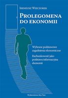 Prolegomena do ekonomii Ireneusz Wieczorek