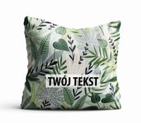 Poduszka Dekoracyjna KWIATY  z Twoim napisem K17