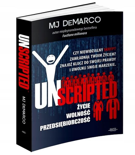 Unscripted. MJ DeMarco. zdjęcie 3