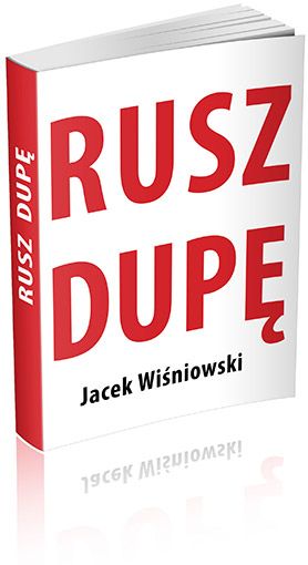 KSIĄŻKA NA PREZENT - "RUSZ DUPĘ" zdjęcie 1