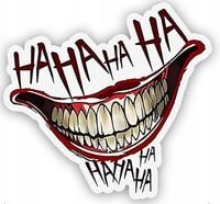 Naklejka Wlepa Uśmiech Jokera na motocykl na kask do samochodu "HAHAHAHA"