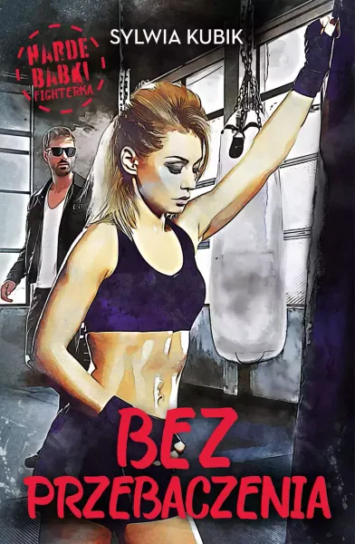 Harde babki. 2. Bez przebaczenia zdjęcie 1
