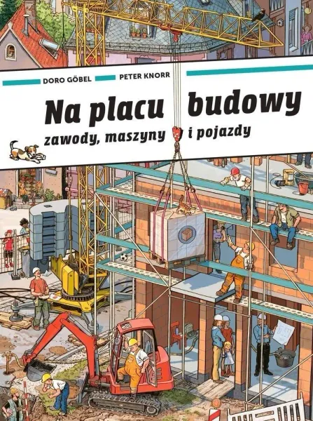 Na placu budowy zdjęcie 1