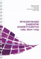 Wykonywanie zabiegów kosmetycznych... - A.Górska