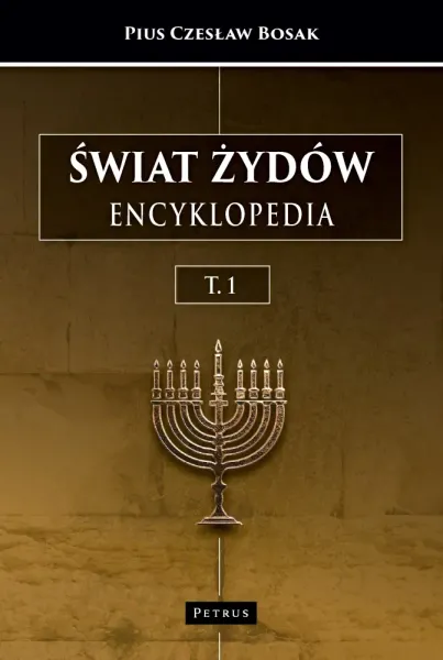 Świat Żydów. Encyklopedia. Tom 1 zdjęcie 1