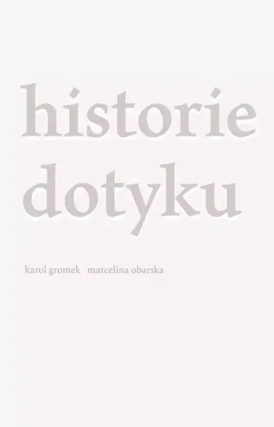 Historie dotyku zdjęcie 1