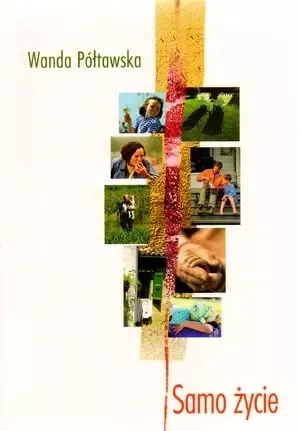 Samo życie zdjęcie 1