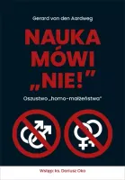 Nauka mówi nie! Oszustwo homo-małżeństwa