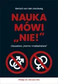 Nauka mówi nie! Oszustwo homo-małżeństwa