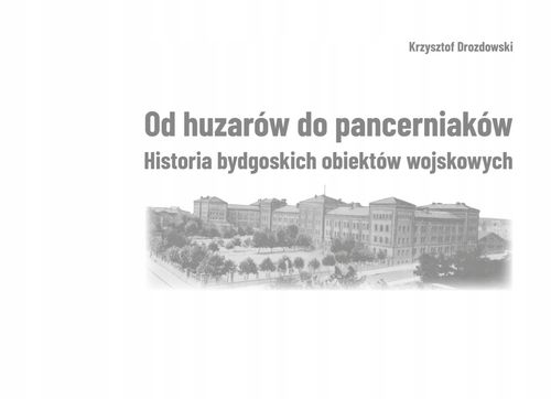 Od huzarów do czołgów - Krzysztof Drozdowski na Arena.pl