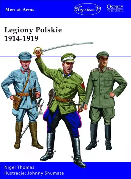Legiony Polskie 1914-1919 zdjęcie 1