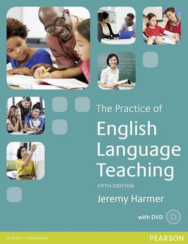 The Practice of English Language Teaching Fifth na Arena.pl