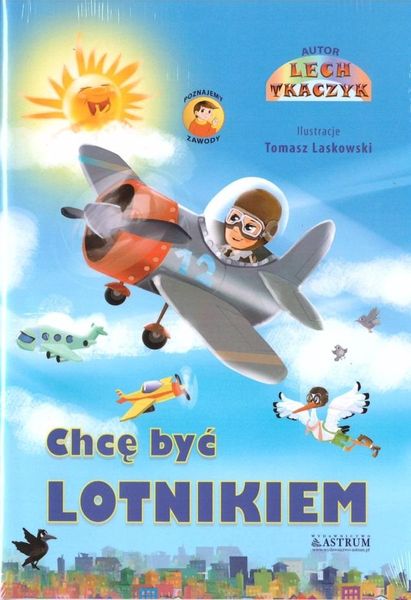 Chcę być lotnikiem + CD BR Lecgh Tkaczyk zdjęcie 1