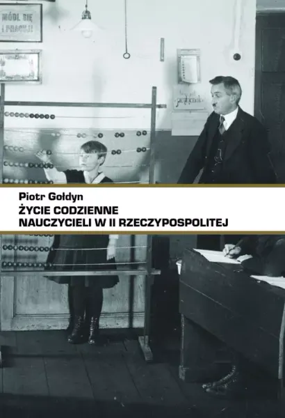 Życie Codzienne Nauczycieli W Ii Rp zdjęcie 1
