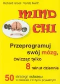 Mind Chi Przeprogramuj swój mózg