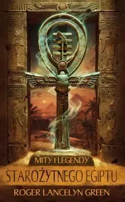Mity I Legendy Starożytnego Egiptu zdjęcie 1
