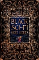 Black Sci-Fi Short Stories