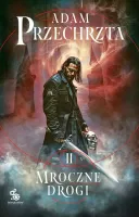 Mons Viridis Magicus. Tom 2. Mroczne drogi