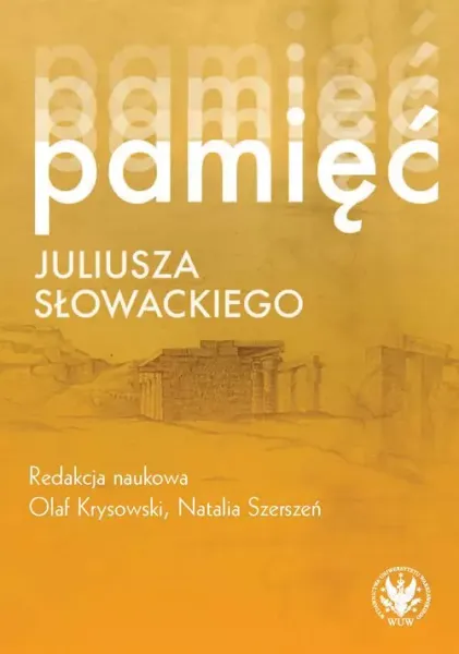 Pamięć Juliusza Słowackiego zdjęcie 1