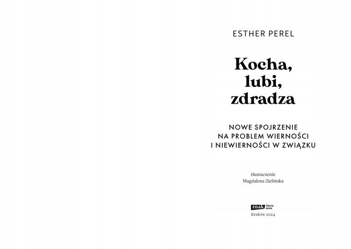 Kocha, lubi, zdradza Esther Perel zdjęcie 2