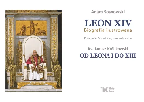 Leon XIV. Biografia ilustrowana na Arena.pl