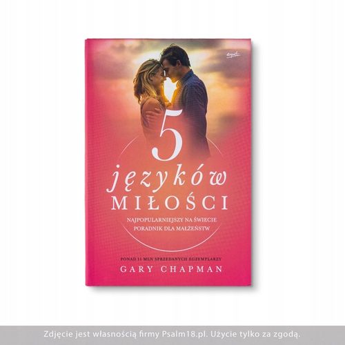 Pięć języków miłości - Gary Chapman - BESTSELLER na Arena.pl