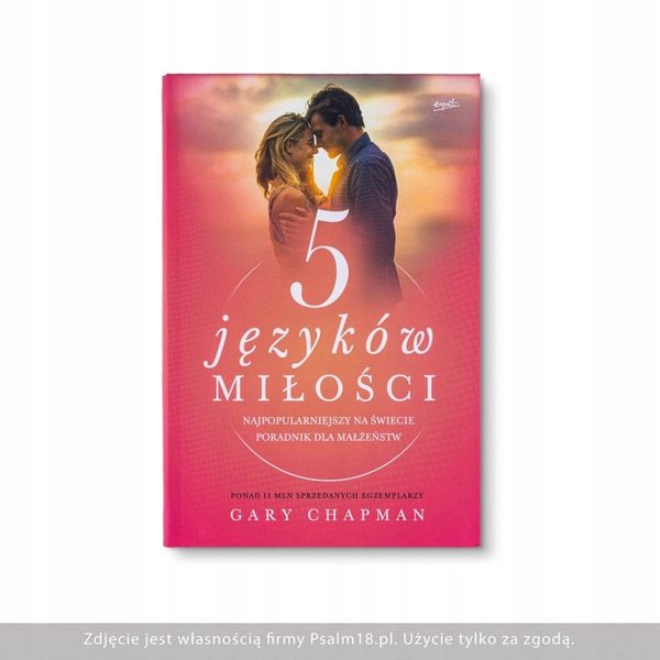 Pięć języków miłości - Gary Chapman - BESTSELLER zdjęcie 5
