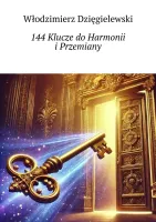144 Klucze do Harmonii i Przemiany
