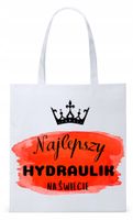 Dla Hydraulika Prezent Torba Eco Biała Shopper Z Nadrukiem Ze Zdjęciem