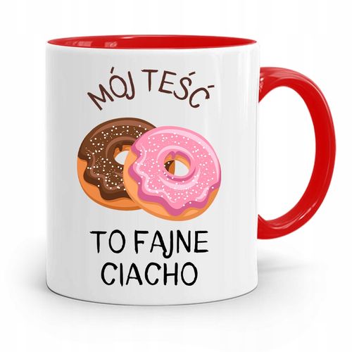 Kubek Czerwony Dla Teścia Mój Teść To Fajne Ciacho Z Nadrukiem Ze Zdjęciem na Arena.pl