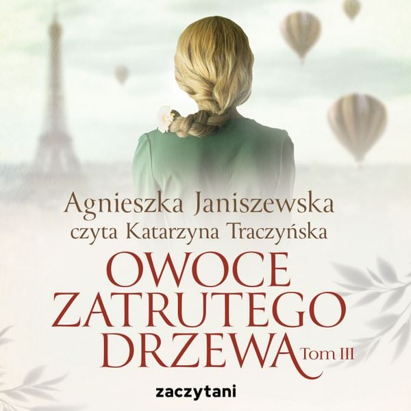 (mp3) Owoce zatrutego drzewa. Tom 3 zdjęcie 1