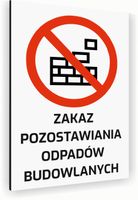 Tabliczka znak informacyjny 40x30 Biała ODPADY BUDOWLANE Nierdzewna