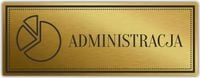 Tabliczka Złota Srebrna na drzwi ADMINISTRACJA