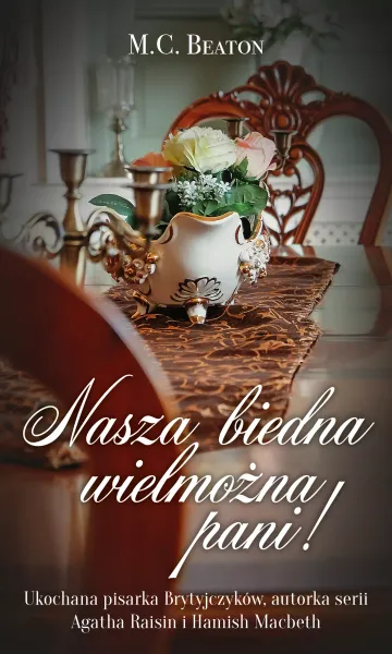 Nasza biedna wielmożna Pani! zdjęcie 1