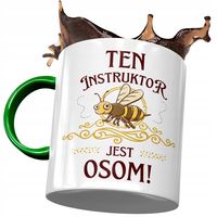 Kubek Zielony Instruktora Ten Instruktor Jest Osom Z Nadrukiem Ze Zdjęciem