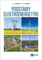 Podstawy elektroenergetyki - Piotr Kacejko